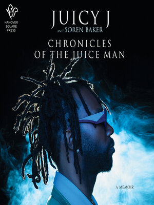 cover image of Chronicles of the Juice Man